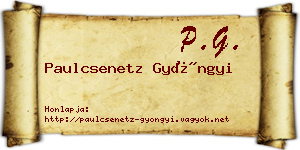Paulcsenetz Gyöngyi névjegykártya